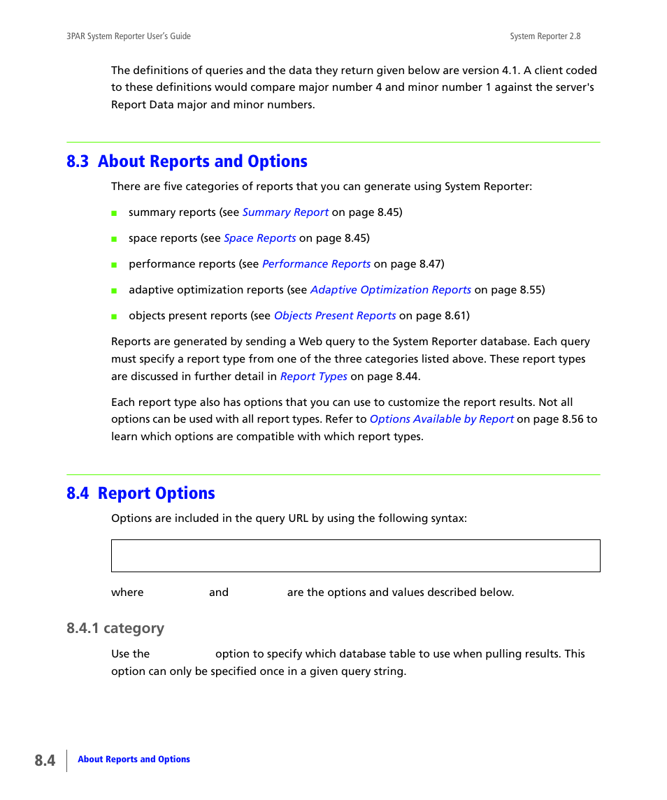 3 about reports and options, 4 report options, 1 category | About reports and options, Report options, Category | HP 3PAR System Reporter Software User Manual | Page 196 / 378