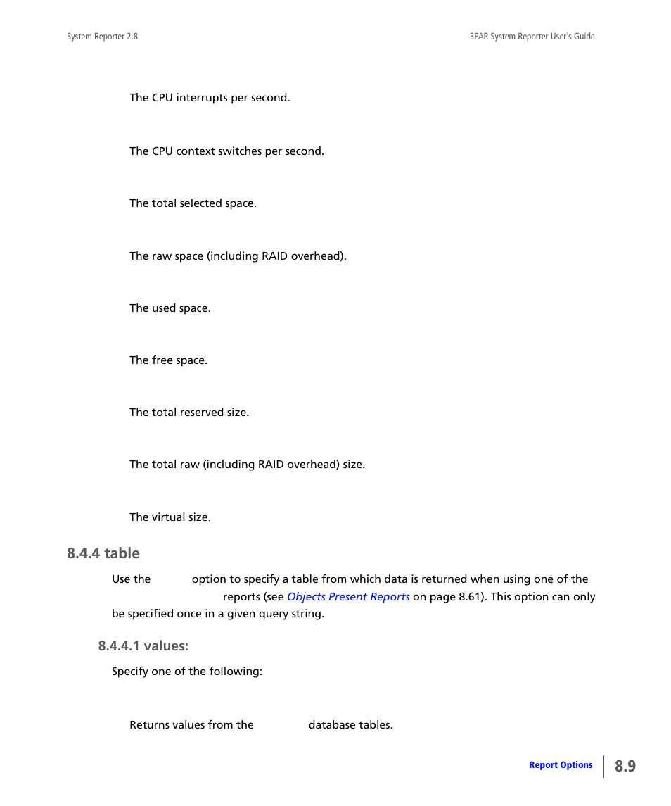 4 table, Table | HP 3PAR System Reporter Software User Manual | Page 201 / 378
