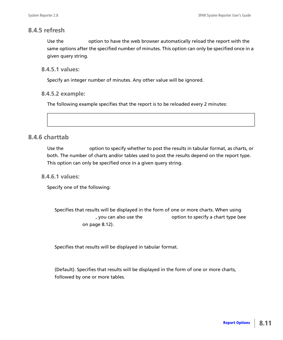 5 refresh, 6 charttab, Refresh | Charttab | HP 3PAR System Reporter Software User Manual | Page 203 / 378