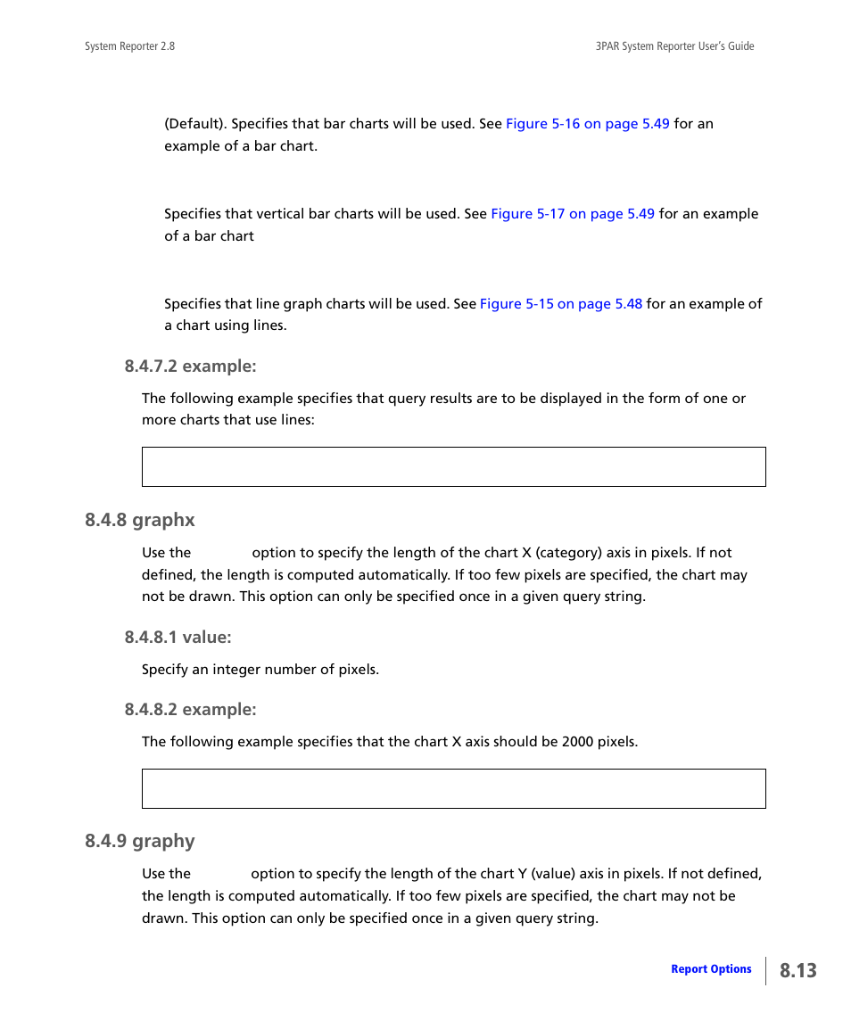 8 graphx, 9 graphy, Graphx | Graphy | HP 3PAR System Reporter Software User Manual | Page 205 / 378