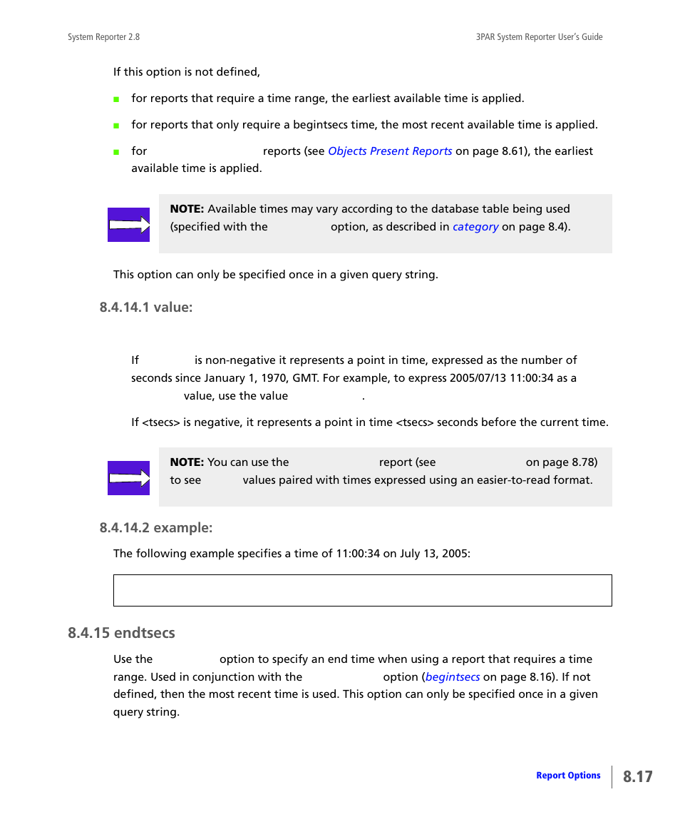 15 endtsecs, Endtsecs, 1 value | 2 example | HP 3PAR System Reporter Software User Manual | Page 209 / 378