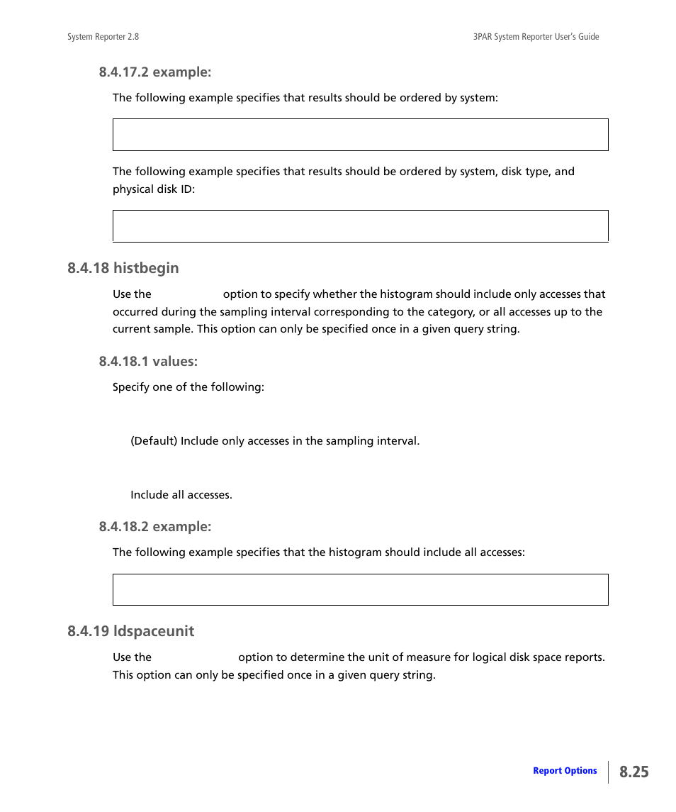 18 histbegin, 19 ldspaceunit, Histbegin | Ldspaceunit | HP 3PAR System Reporter Software User Manual | Page 217 / 378
