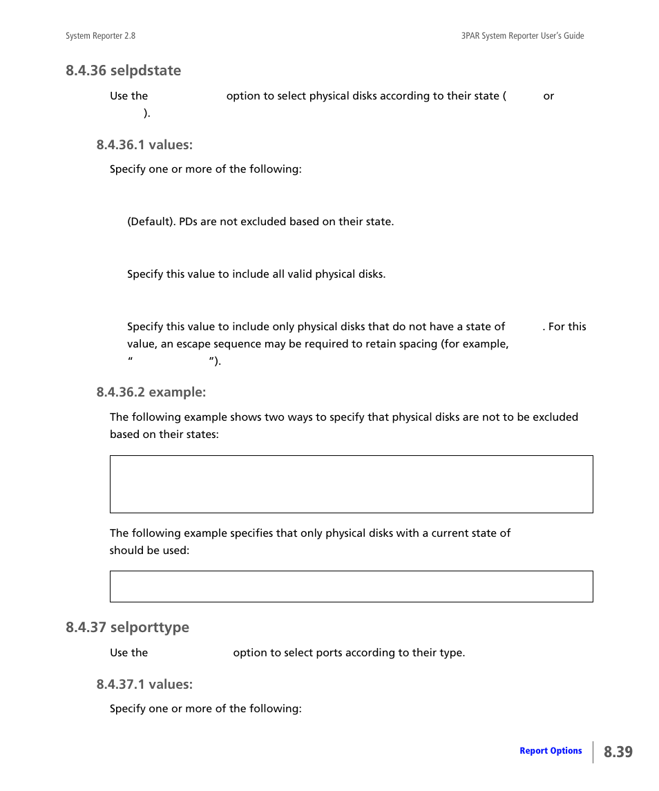 36 selpdstate, 37 selporttype, Selpdstate | Selporttype | HP 3PAR System Reporter Software User Manual | Page 231 / 378