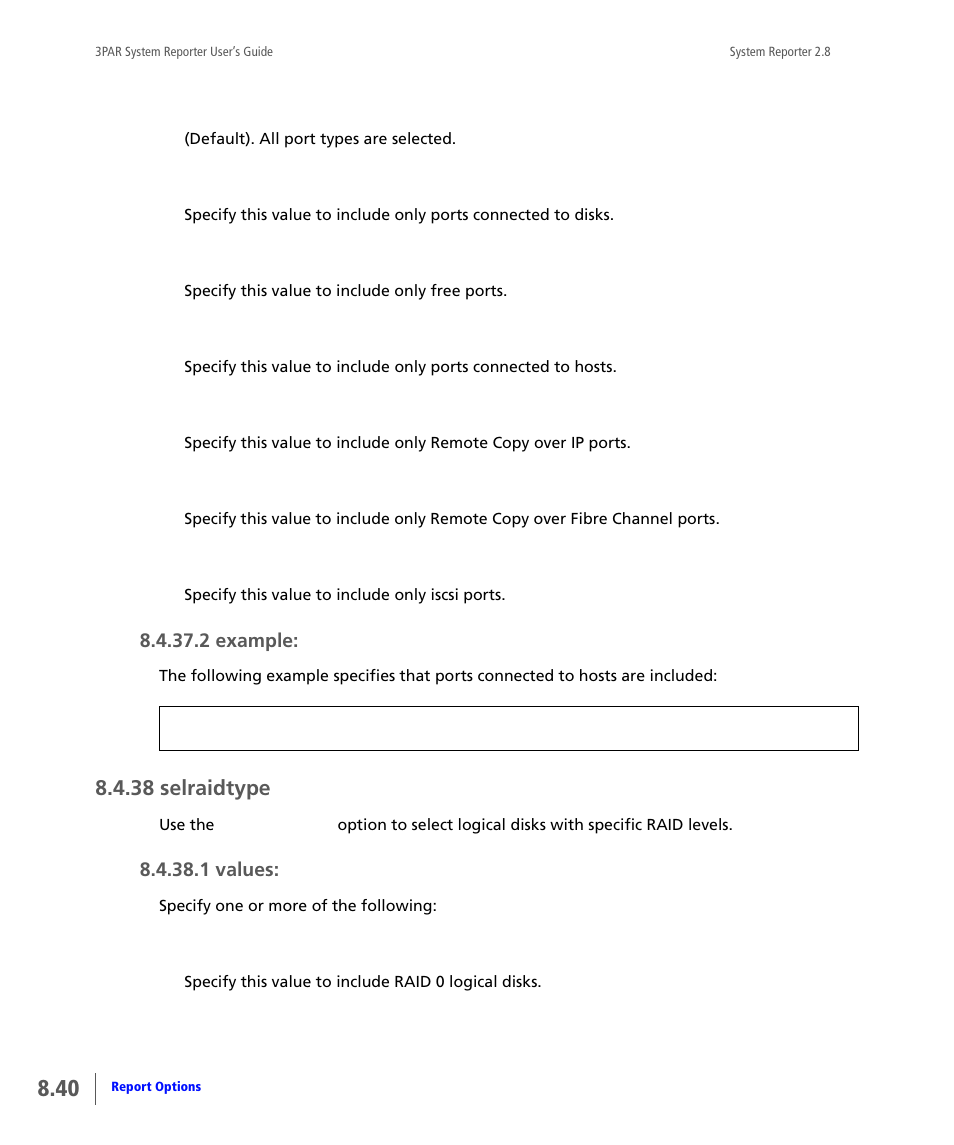 38 selraidtype, Selraidtype | HP 3PAR System Reporter Software User Manual | Page 232 / 378