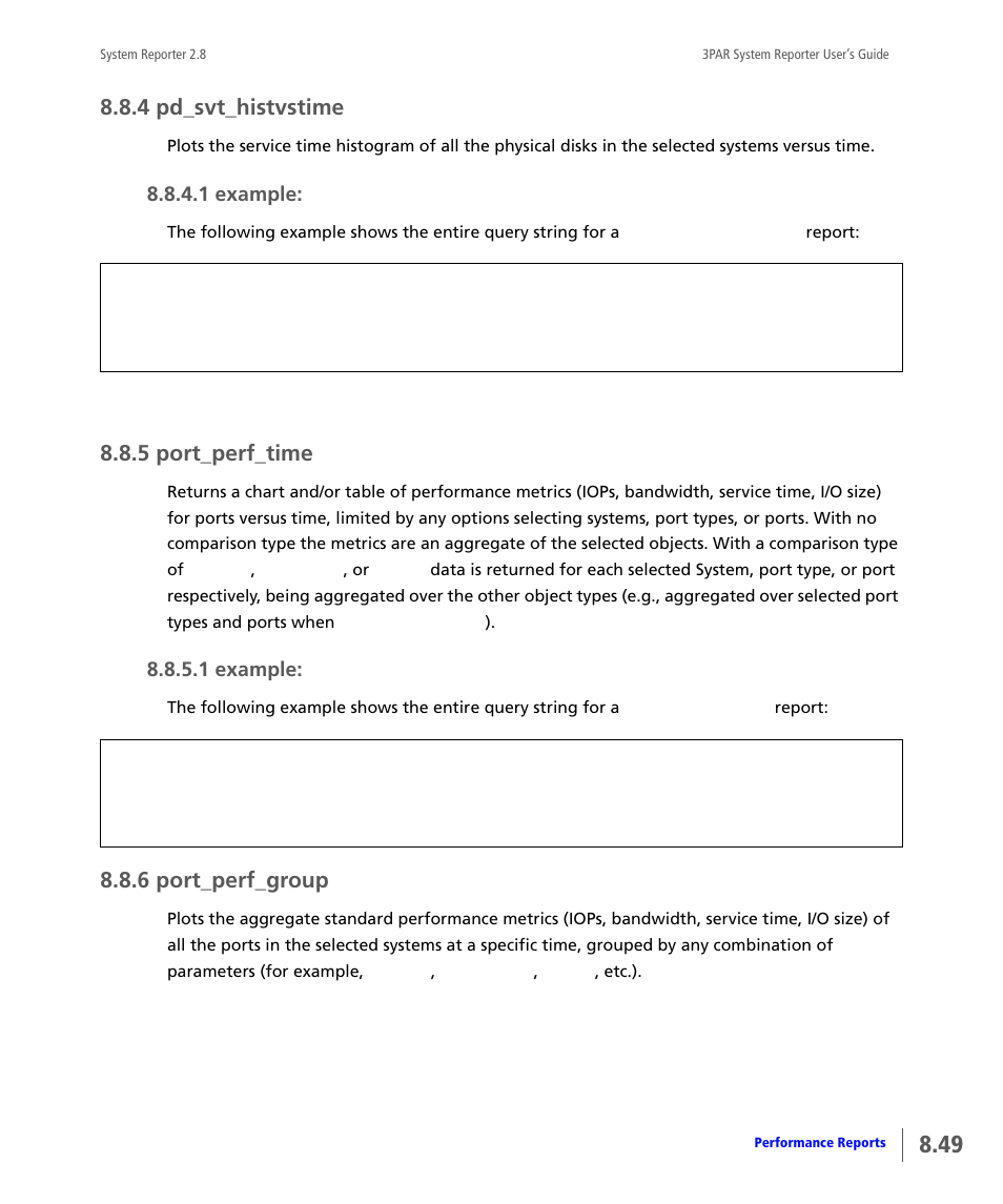 4 pd_svt_histvstime, 5 port_perf_time, 6 port_perf_group | Pd_svt_histvstime, Port_perf_time, Port_perf_group | HP 3PAR System Reporter Software User Manual | Page 241 / 378