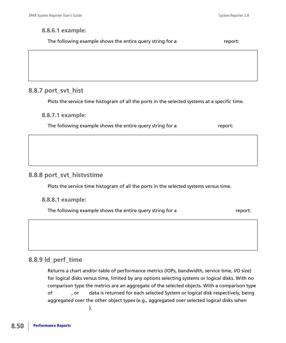 7 port_svt_hist, 8 port_svt_histvstime, 9 ld_perf_time | Port_svt_hist, Port_svt_histvstime, Ld_perf_time | HP 3PAR System Reporter Software User Manual | Page 242 / 378
