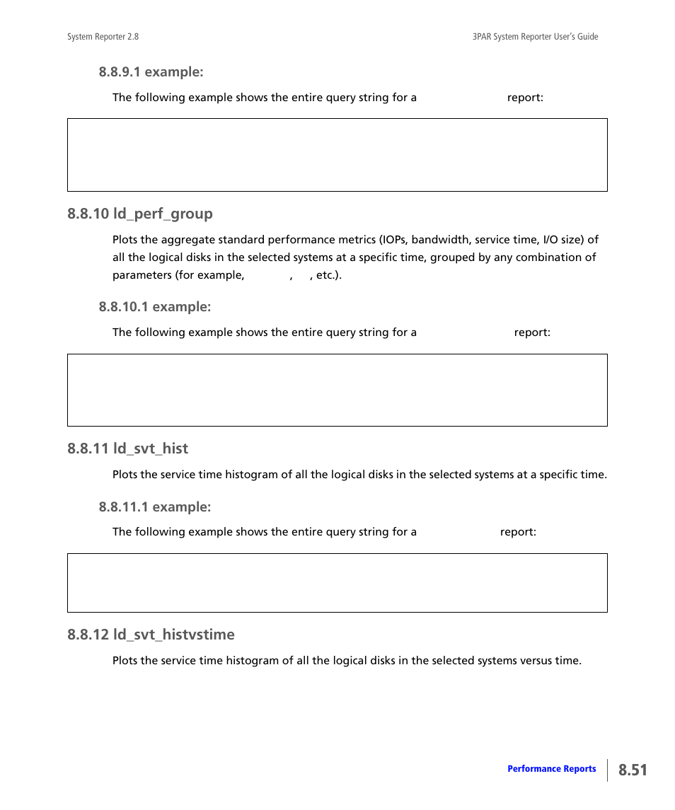 10 ld_perf_group, 11 ld_svt_hist, 12 ld_svt_histvstime | Ld_perf_group, Ld_svt_hist, Ld_svt_histvstime | HP 3PAR System Reporter Software User Manual | Page 243 / 378