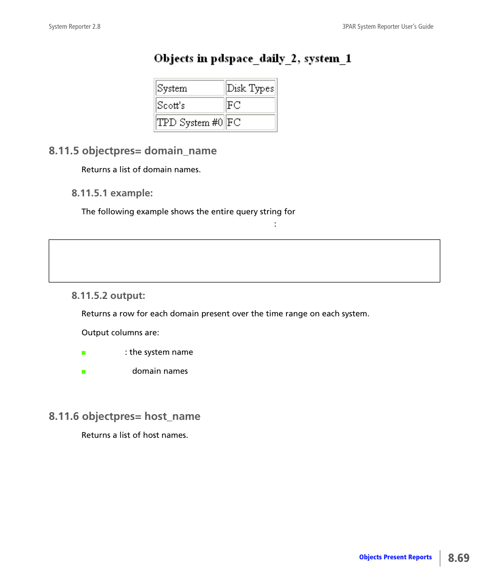 5 objectpres= domain_name, 6 objectpres= host_name, Objectpres= domain_name | Objectpres= host_name | HP 3PAR System Reporter Software User Manual | Page 261 / 378