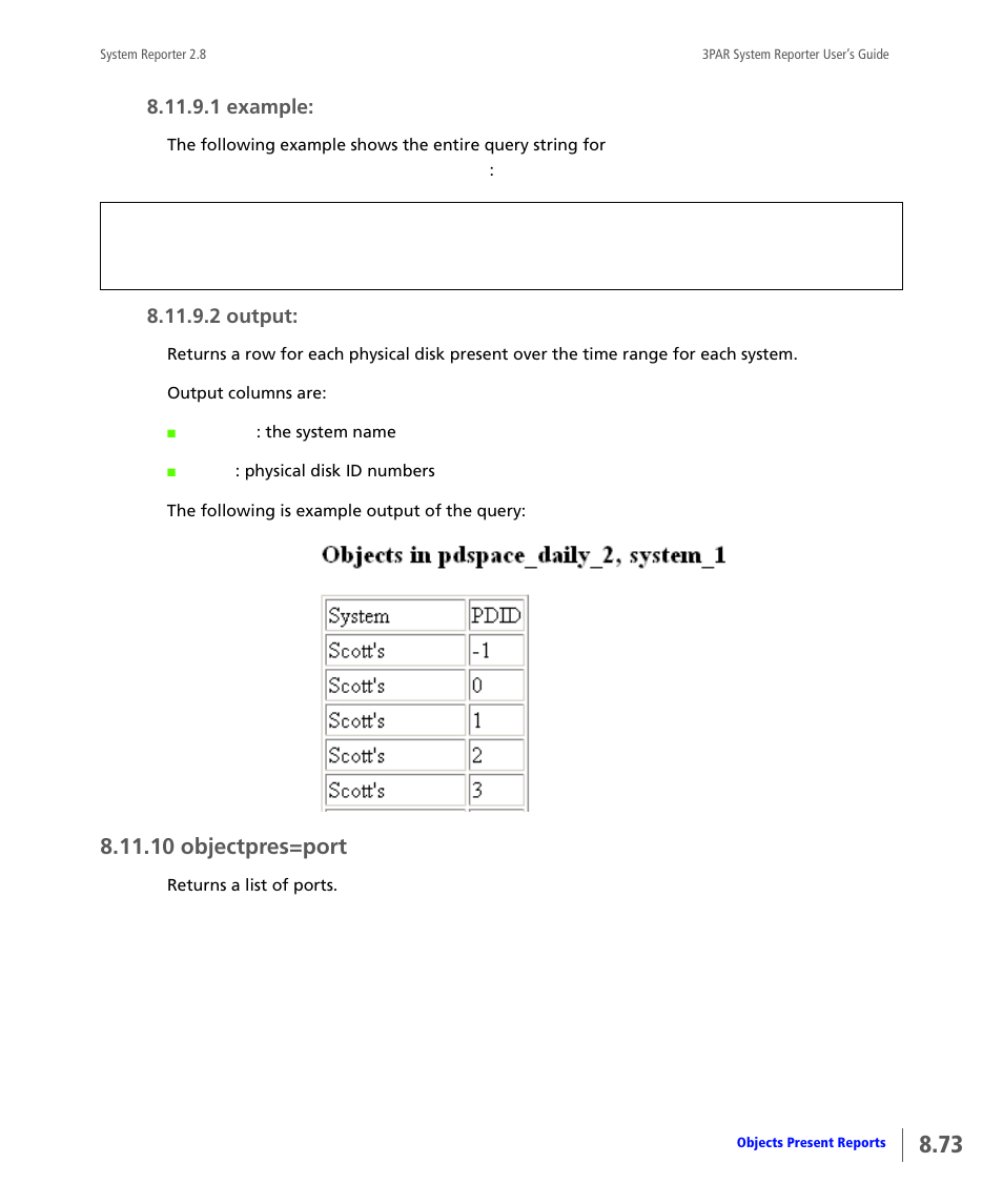 10 objectpres=port, Objectpres=port, 1 example | 2 output | HP 3PAR System Reporter Software User Manual | Page 265 / 378