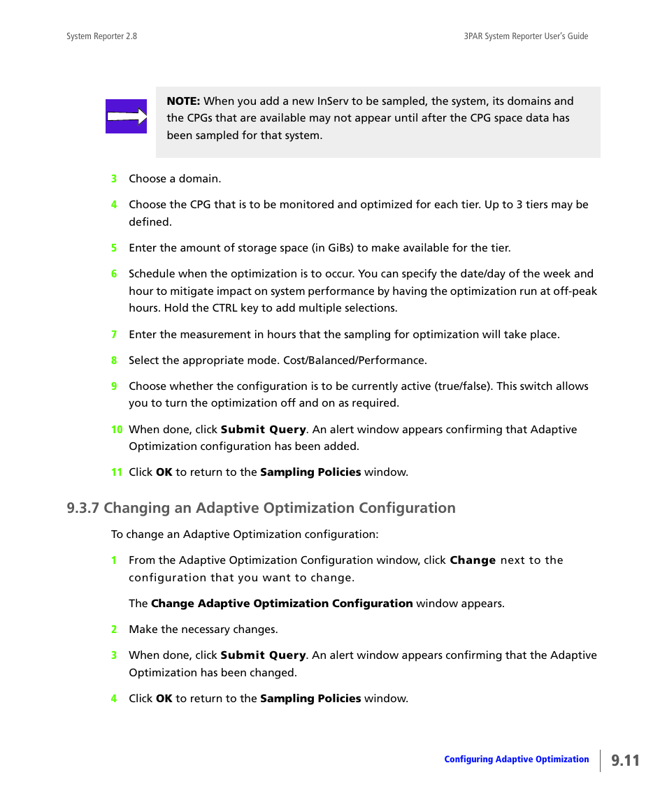 7 changing an adaptive optimization configuration, Changing an adaptive optimization configuration | HP 3PAR System Reporter Software User Manual | Page 283 / 378