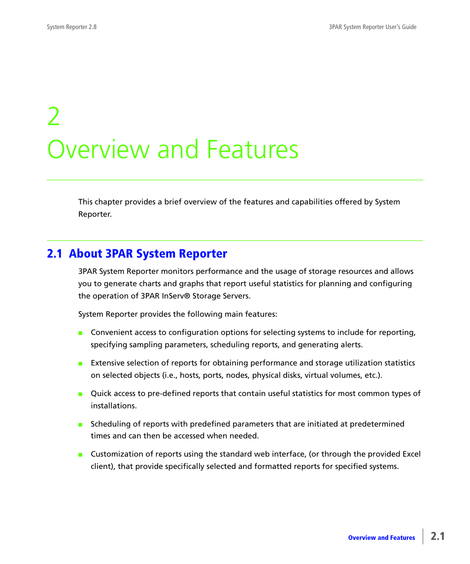 Overview and features, 1 about 3par system reporter, About 3par system reporter | Chapter 2, overview and features, 2 overview and features | HP 3PAR System Reporter Software User Manual | Page 29 / 378