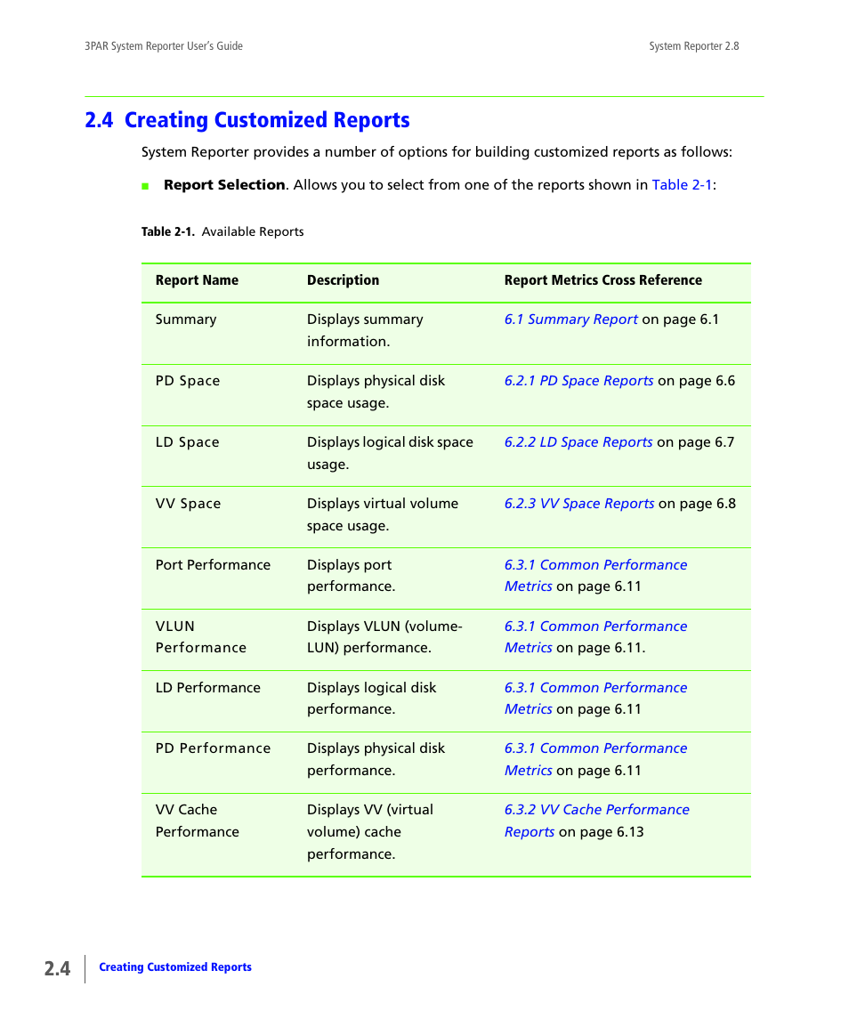 4 creating customized reports, Creating customized reports | HP 3PAR System Reporter Software User Manual | Page 32 / 378
