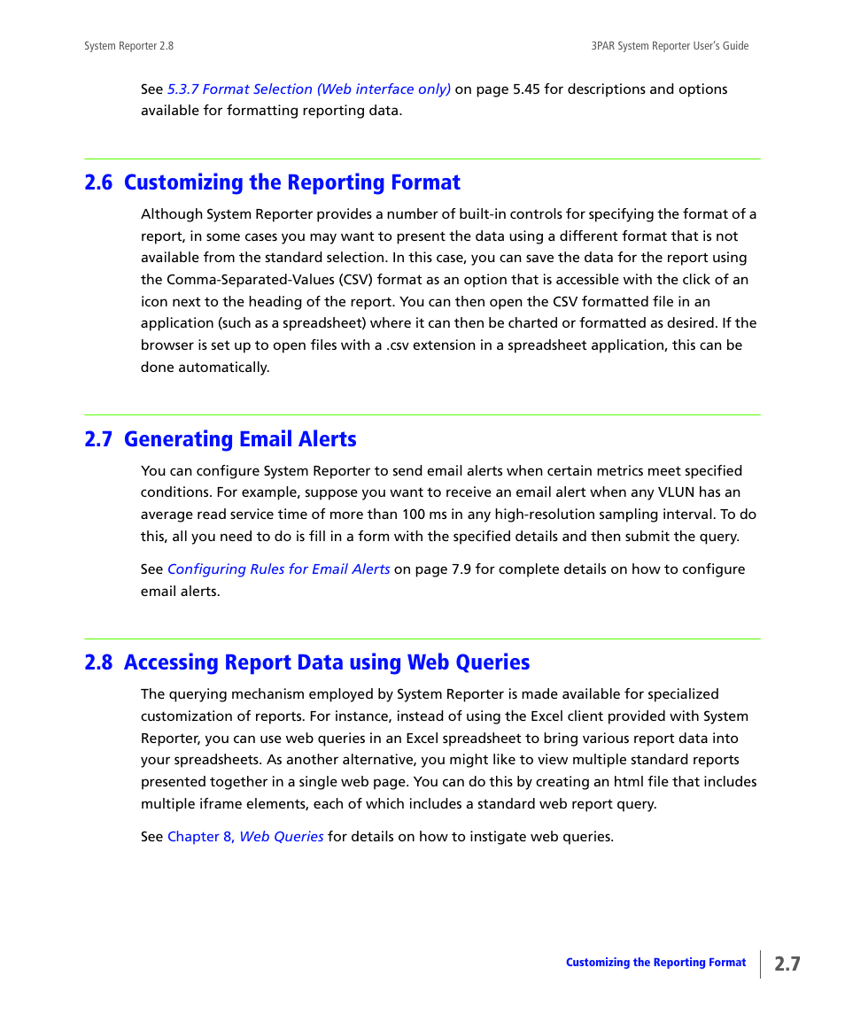 6 customizing the reporting format, 7 generating email alerts, 8 accessing report data using web queries | Customizing the reporting format, Generating email alerts, Accessing report data using web queries | HP 3PAR System Reporter Software User Manual | Page 35 / 378