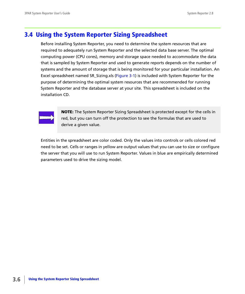 4 using the system reporter sizing spreadsheet, Using the system reporter sizing spreadsheet, 4 using the system | Reporter sizing spreadsheet | HP 3PAR System Reporter Software User Manual | Page 42 / 378