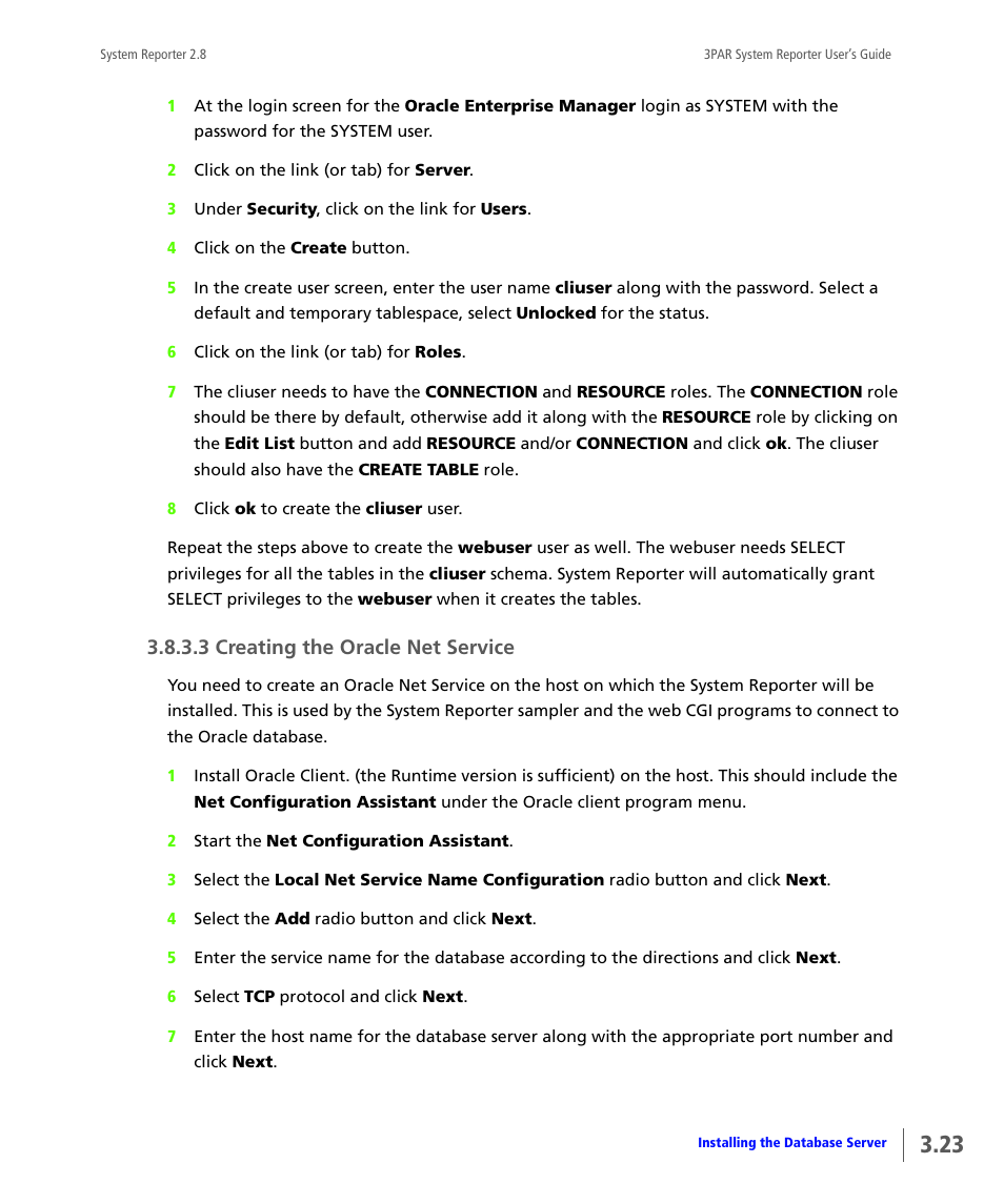 3 creating the oracle net service, Creating the oracle net service | HP 3PAR System Reporter Software User Manual | Page 59 / 378