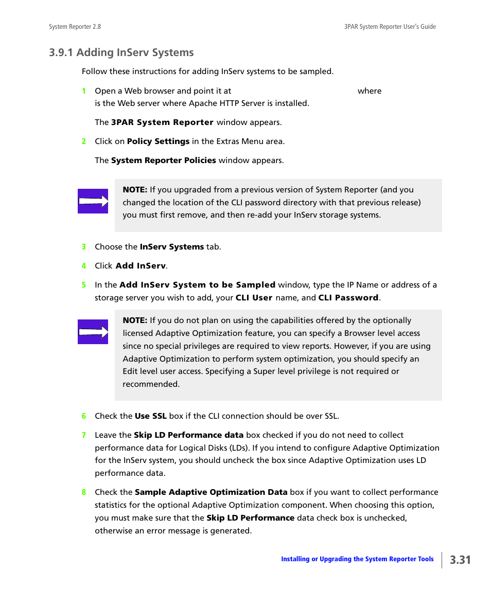 1 adding inserv systems, Adding inserv systems | HP 3PAR System Reporter Software User Manual | Page 67 / 378