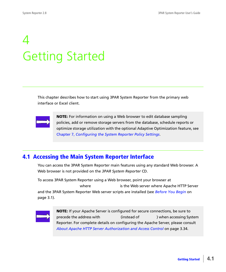 Getting started, 1 accessing the main system reporter interface, Accessing the main system reporter interface | Chapter 4, getting started, 4 getting started | HP 3PAR System Reporter Software User Manual | Page 75 / 378