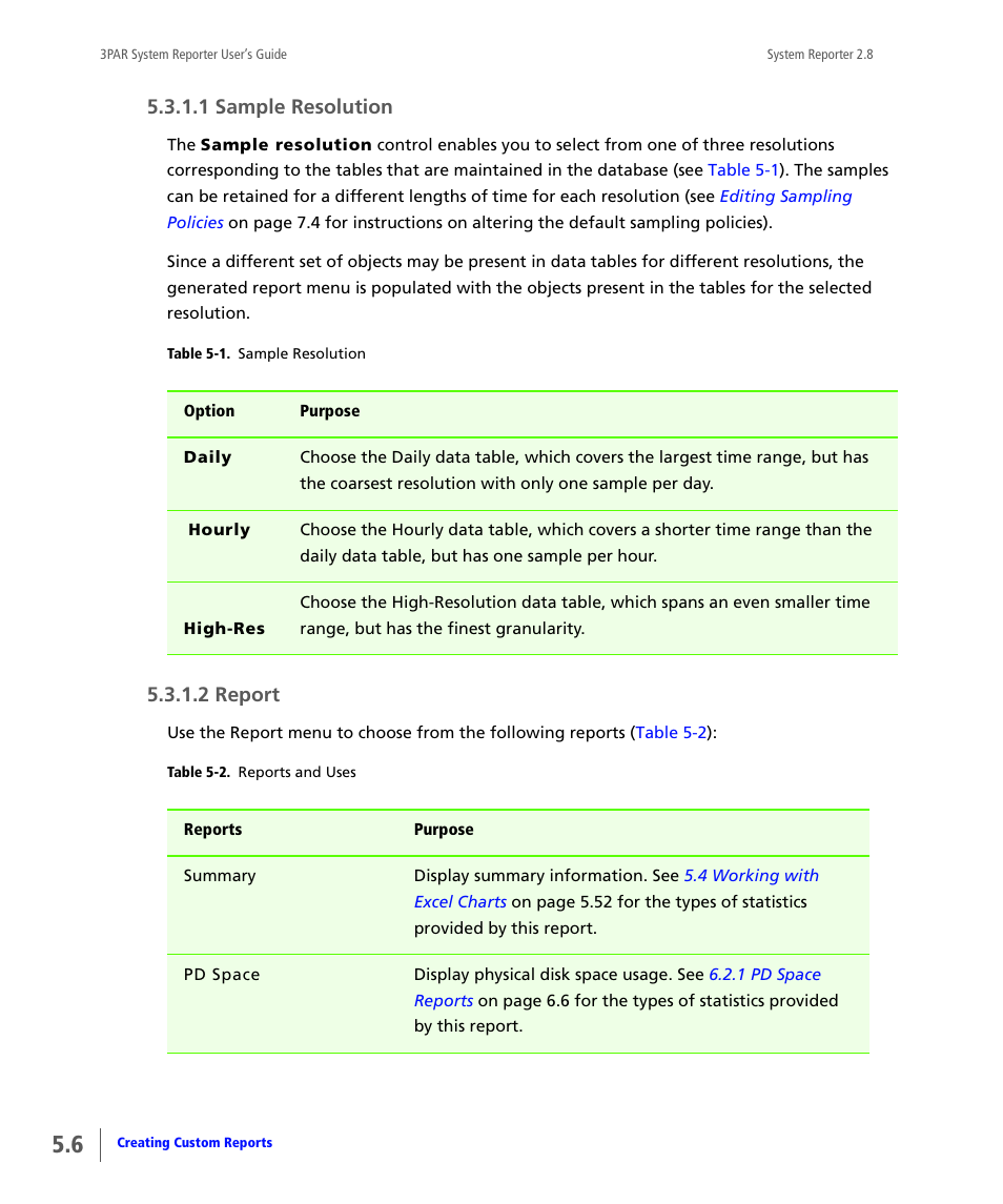 1 sample resolution, 2 report, Sample resolution | Report | HP 3PAR System Reporter Software User Manual | Page 98 / 378