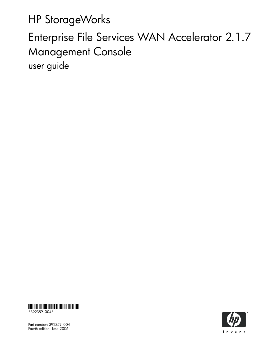 HP StorageWorks Enterprise File Services WAN Accelerator User Manual | 186 pages