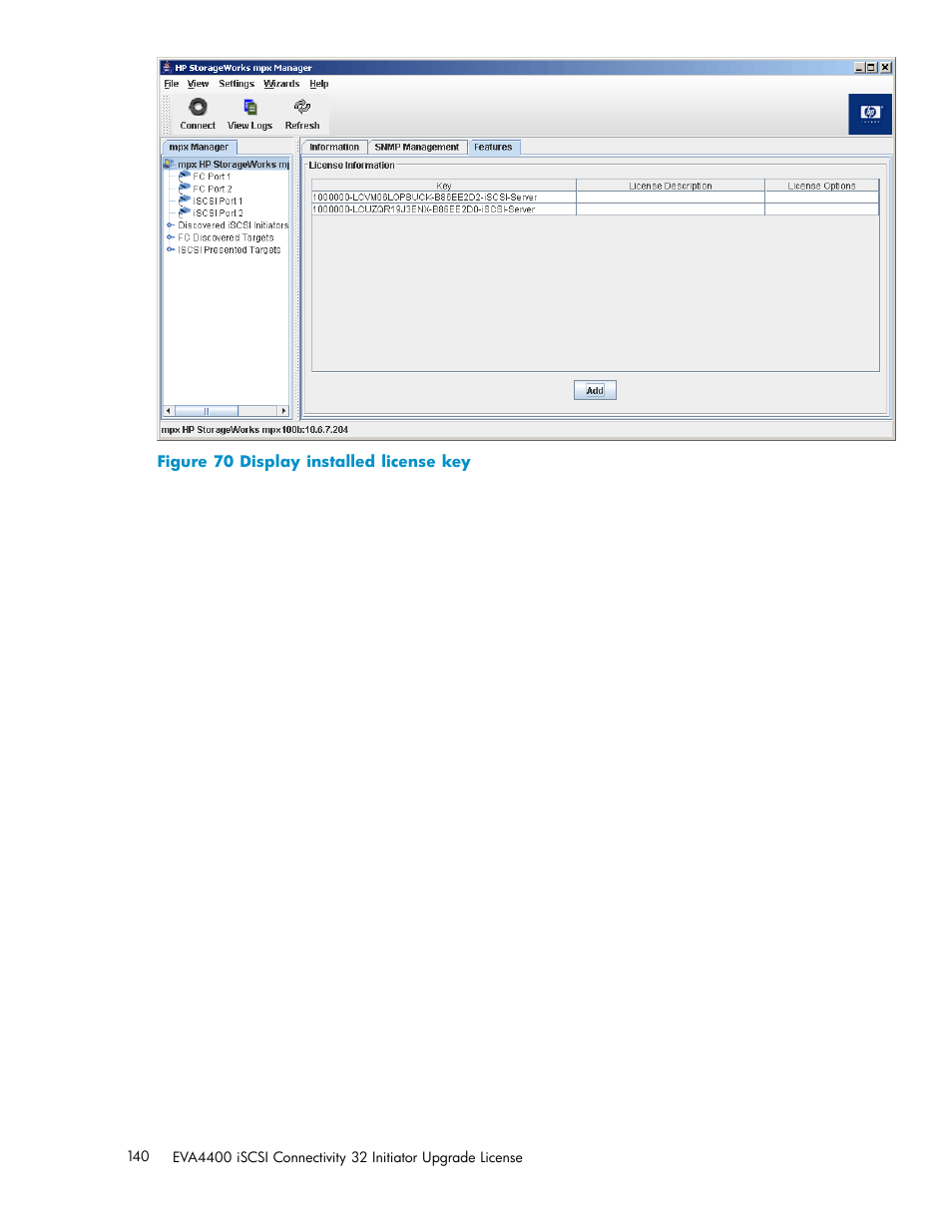70 display installed license key, Figure 70 | HP EVA Array iSCSI Connectivity Option User Manual | Page 140 / 229