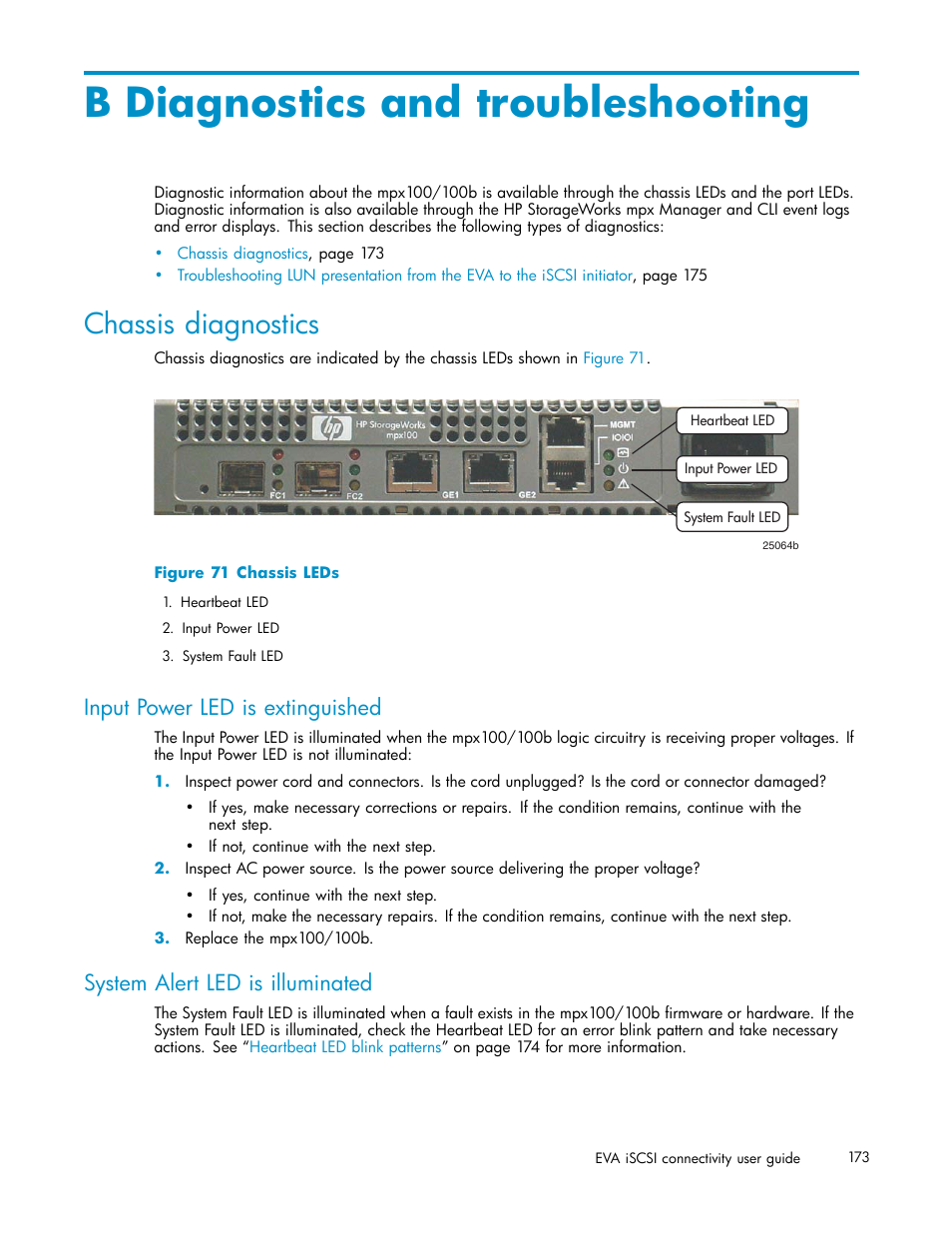 B diagnostics and troubleshooting, Chassis diagnostics, Input power led is extinguished | System alert led is illuminated, 71 chassis leds | HP EVA Array iSCSI Connectivity Option User Manual | Page 173 / 229