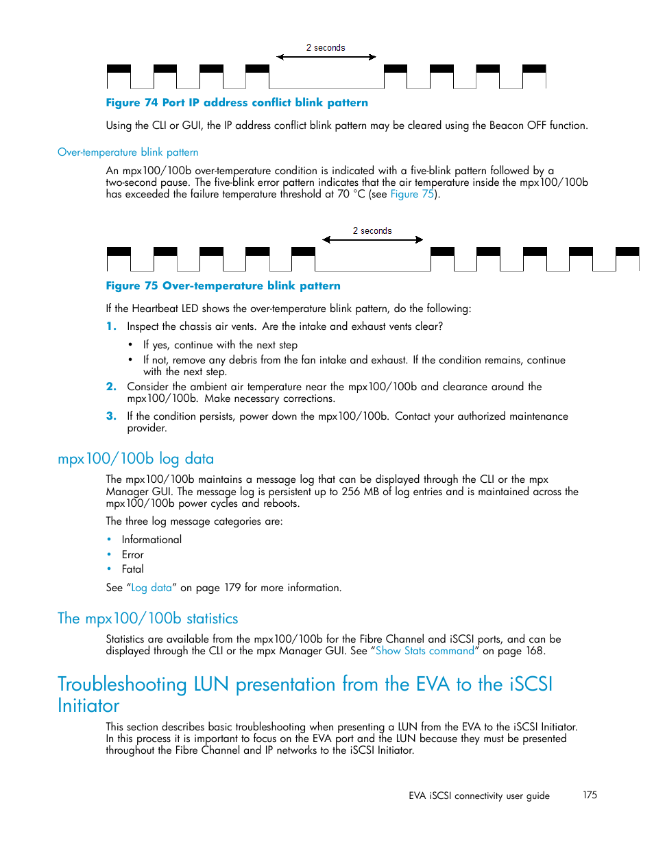 Mpx100/100b log data, The mpx100/100b statistics, 74 port ip address conflict blink pattern | 75 over-temperature blink pattern, Figure 74 | HP EVA Array iSCSI Connectivity Option User Manual | Page 175 / 229