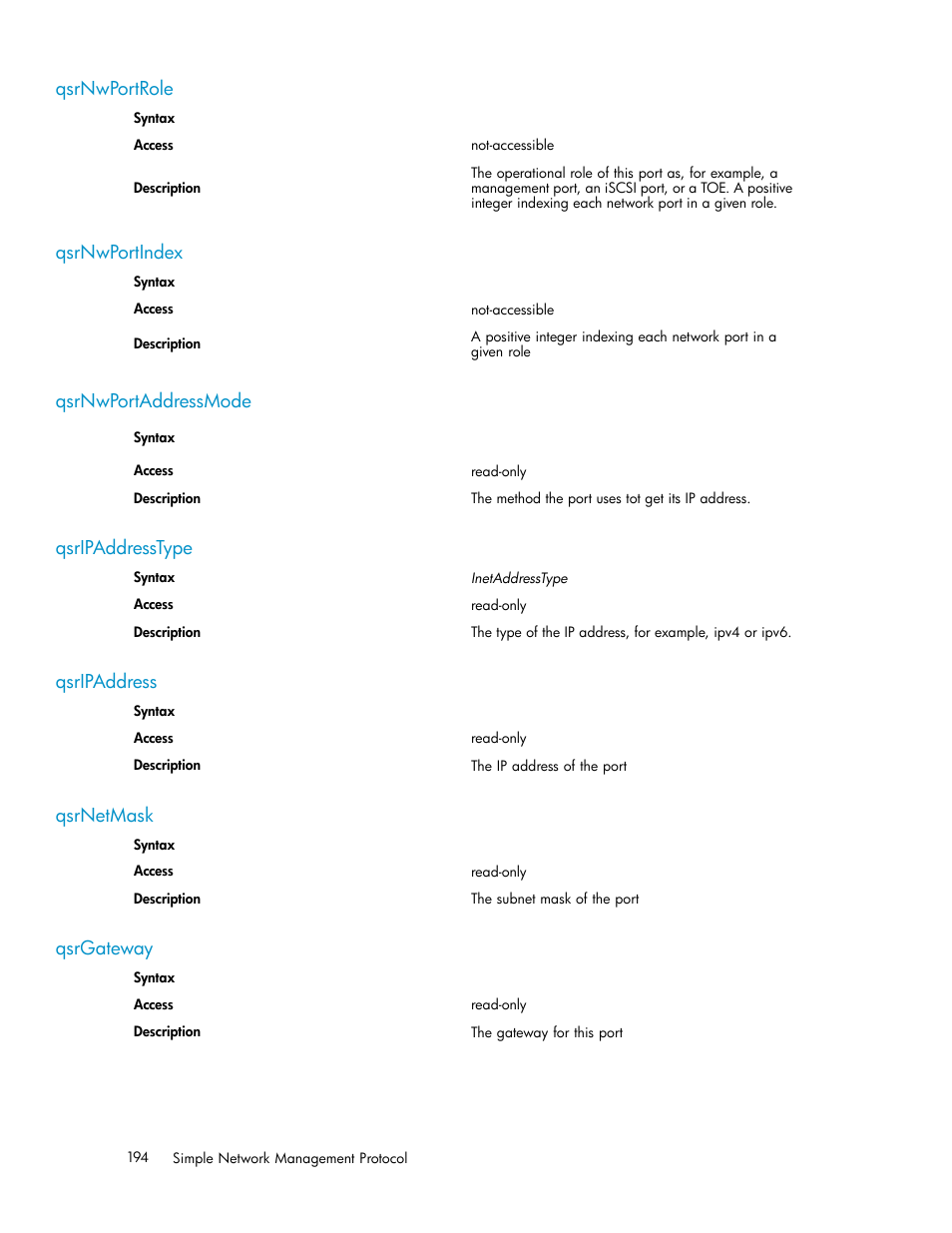 Qsrnwportrole, Qsrnwportindex, Qsrnwportaddressmode | Qsripaddresstype, Qsripaddress, Qsrnetmask, Qsrgateway | HP EVA Array iSCSI Connectivity Option User Manual | Page 194 / 229