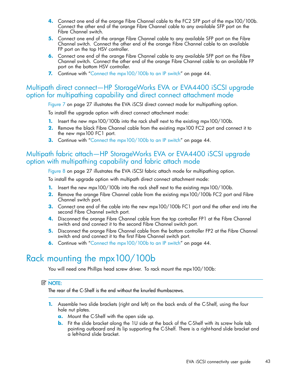 Capability and direct connect attachment mode, Capability and fabric attach mode, Rack mounting the mpx100/100b | Rack mount the mpx100/100b, Multipathing capability and fabric attachment mode | HP EVA Array iSCSI Connectivity Option User Manual | Page 43 / 229