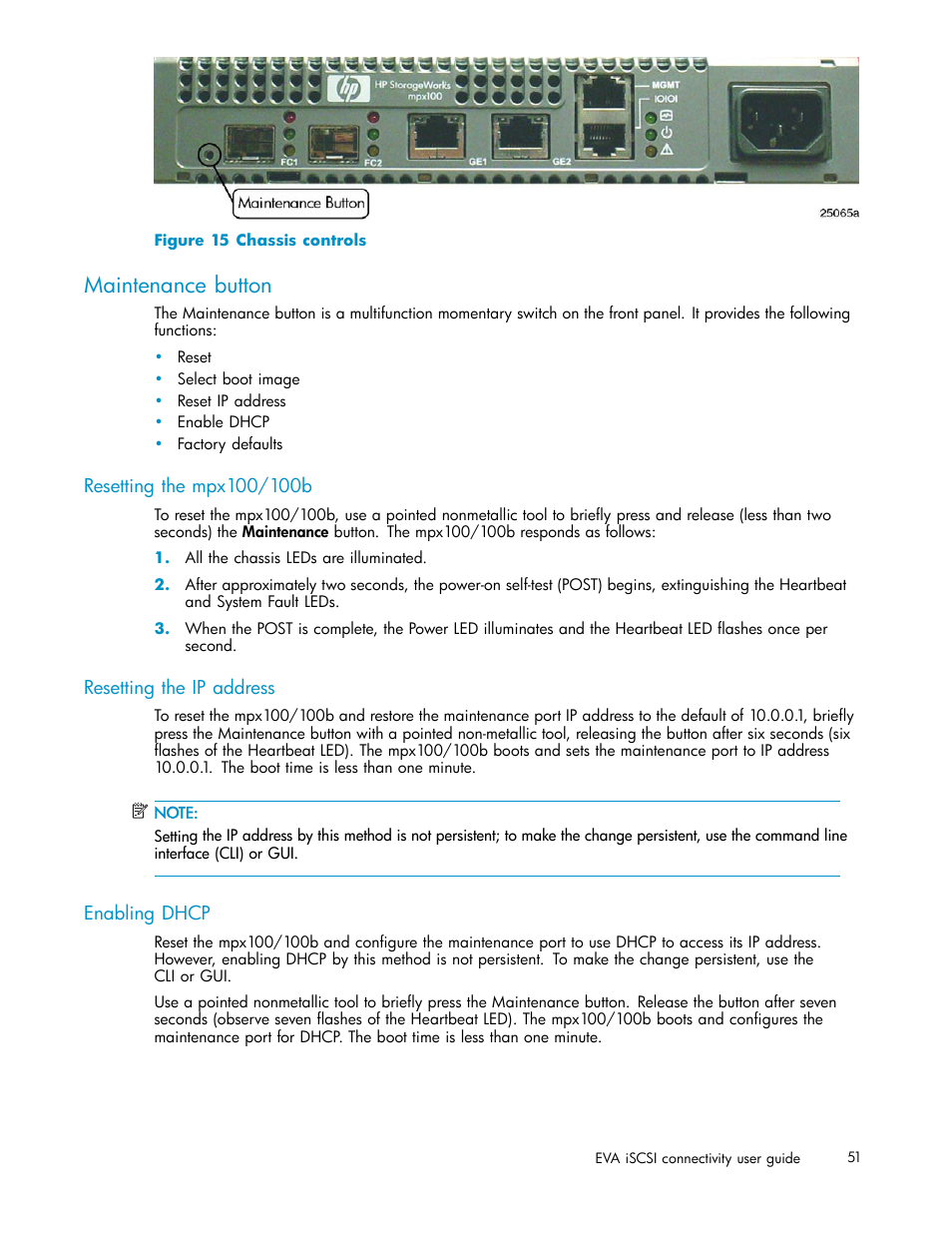 Maintenance button, Resetting the mpx100/100b, Resetting the ip address | Enabling dhcp, 15 chassis controls, Figure 15 | HP EVA Array iSCSI Connectivity Option User Manual | Page 51 / 229