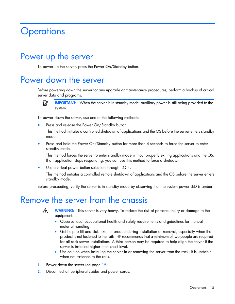 Operations, Power up the server, Power down the server | Remove the server from the chassis | HP ProLiant SL270s Gen8 SE Server User Manual | Page 15 / 107