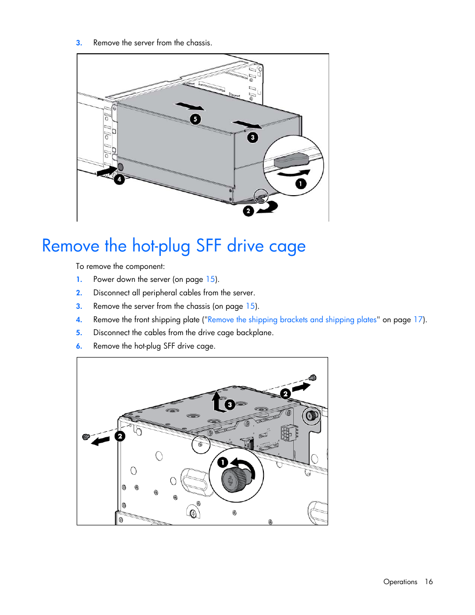 Remove the hot-plug sff drive cage | HP ProLiant SL270s Gen8 SE Server User Manual | Page 16 / 107