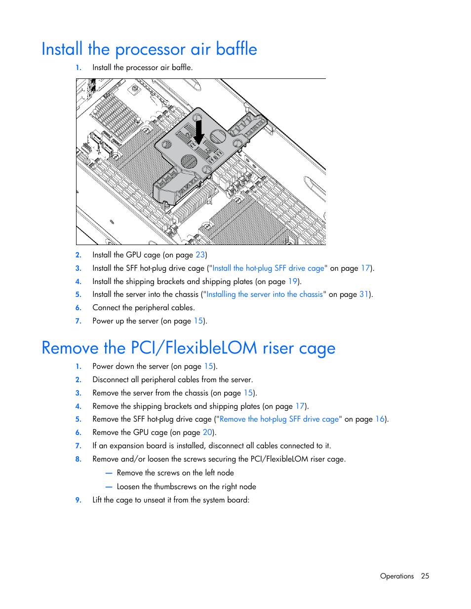 Install the processor air baffle, Remove the pci/flexiblelom riser cage | HP ProLiant SL270s Gen8 SE Server User Manual | Page 25 / 107