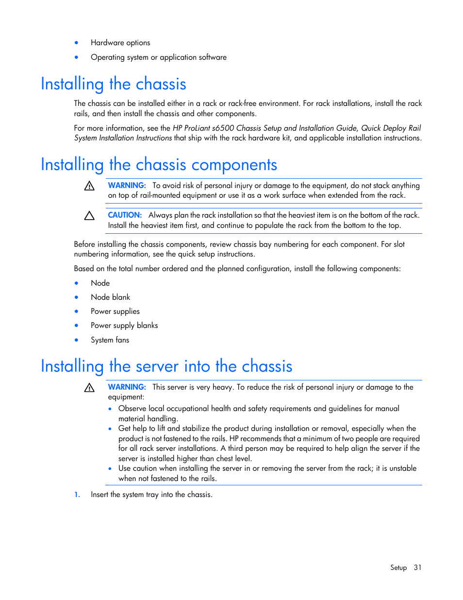 Installing the chassis, Installing the chassis components, Installing the server into the chassis | HP ProLiant SL270s Gen8 SE Server User Manual | Page 31 / 107