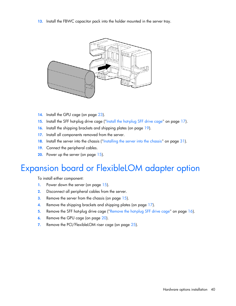 Expansion board or flexiblelom adapter option | HP ProLiant SL270s Gen8 SE Server User Manual | Page 40 / 107