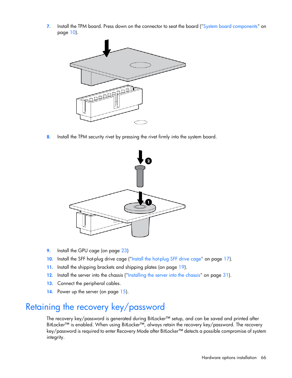 Retaining the recovery key/password | HP ProLiant SL270s Gen8 SE Server User Manual | Page 66 / 107