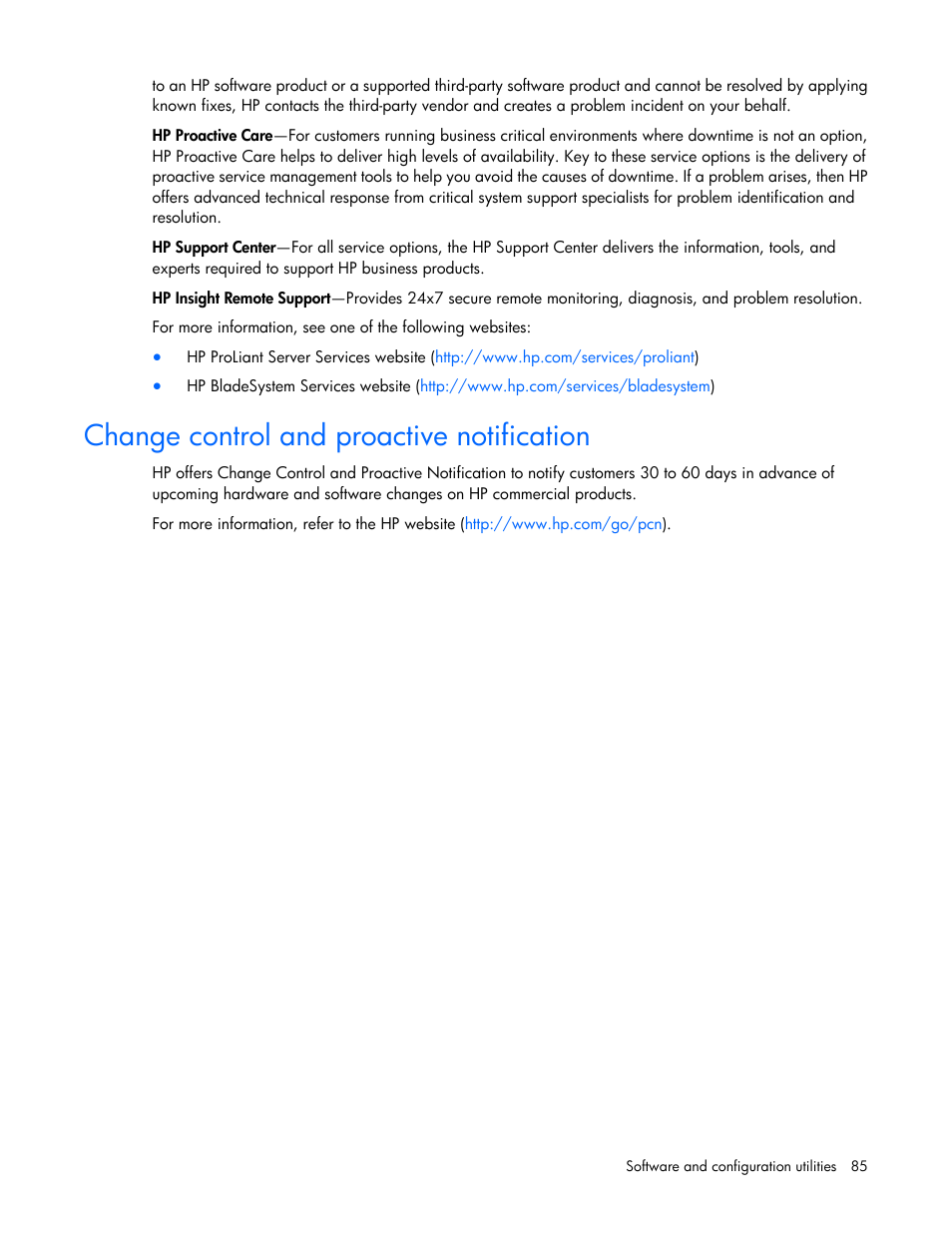 Change control and proactive notification | HP ProLiant SL270s Gen8 SE Server User Manual | Page 85 / 107