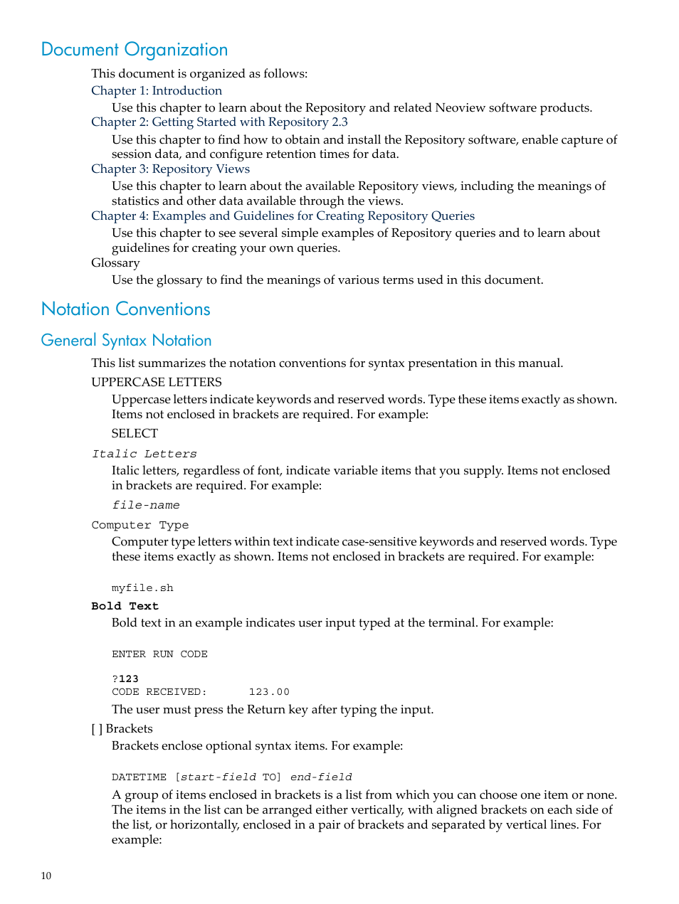 Document organization, Notation conventions, General syntax notation | Document organization notation conventions | HP Neoview Release 2.3 Software User Manual | Page 10 / 74