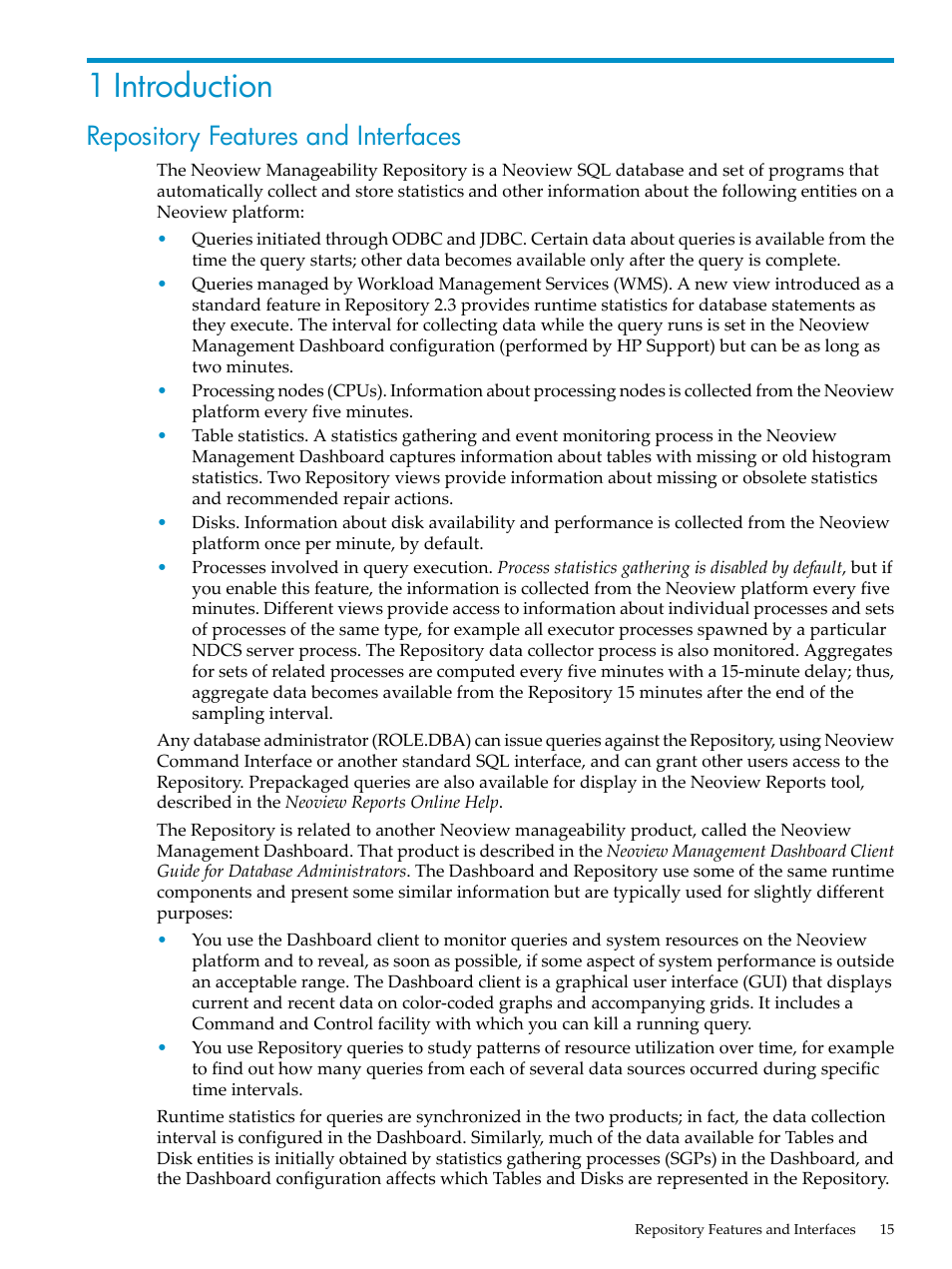 1 introduction, Repository features and interfaces, Chapter 1: introduction | HP Neoview Release 2.3 Software User Manual | Page 15 / 74