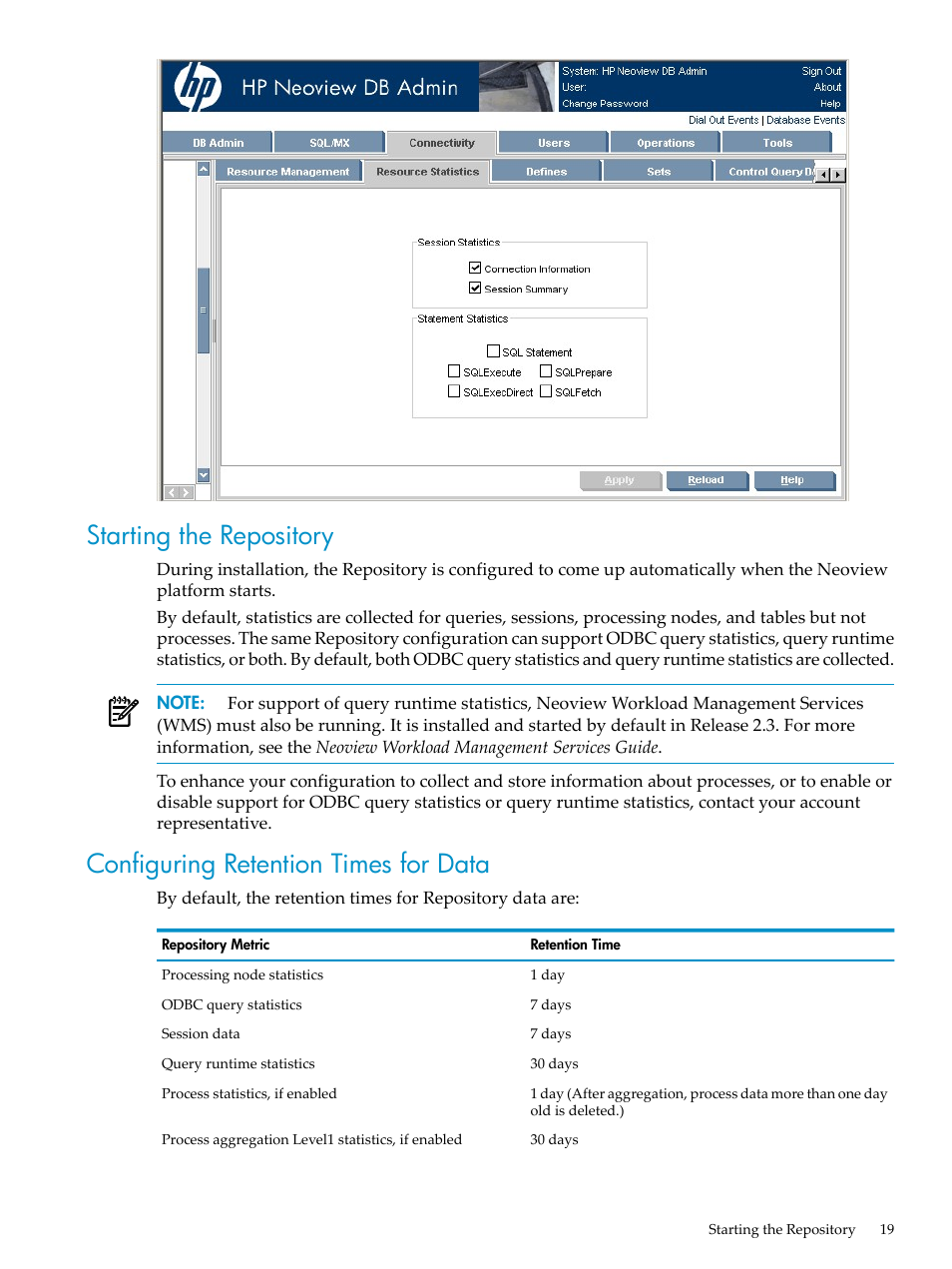 Starting the repository, Configuring retention times for data | HP Neoview Release 2.3 Software User Manual | Page 19 / 74