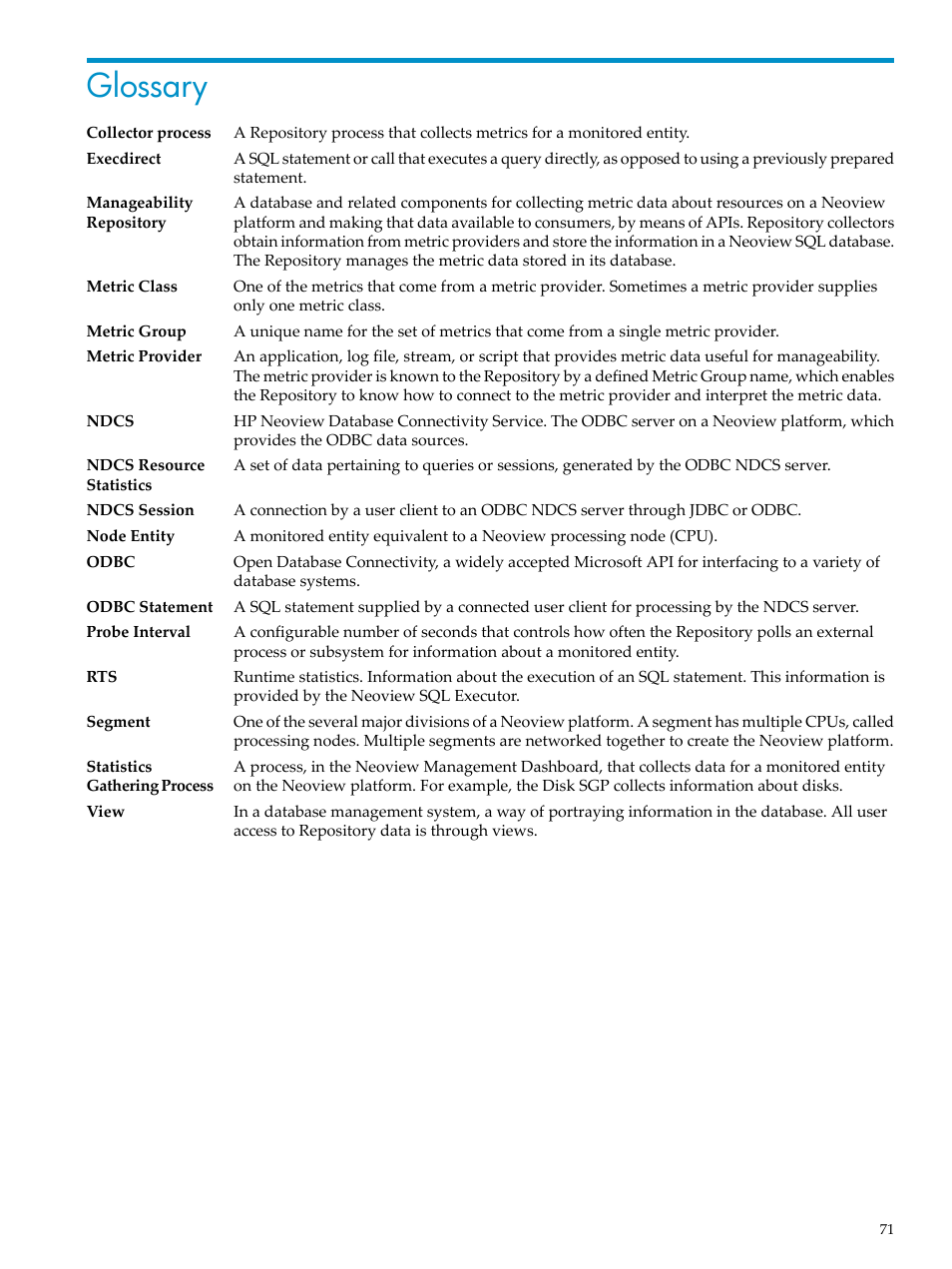 Glossary | HP Neoview Release 2.3 Software User Manual | Page 71 / 74