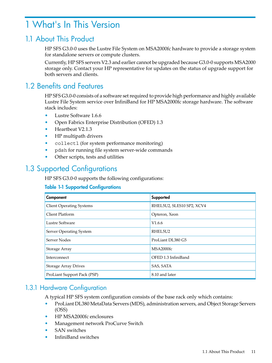 1 what's in this version, 1 about this product, 2 benefits and features | 3 supported configurations, 1 hardware configuration, Supported configurations | HP StorageWorks Scalable File Share User Manual | Page 11 / 58