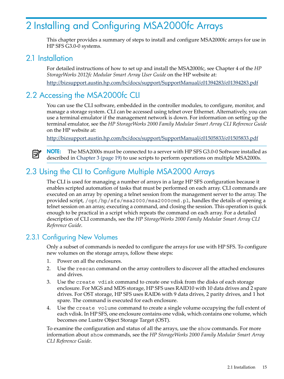 2 installing and configuring msa2000fc arrays, 1 installation, 2 accessing the msa2000fc cli | 1 configuring new volumes | HP StorageWorks Scalable File Share User Manual | Page 15 / 58