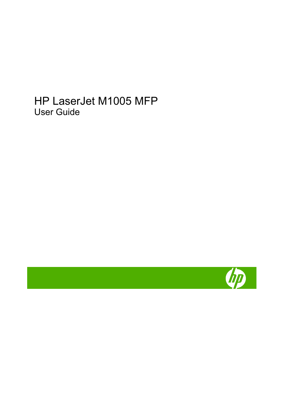Hp laserjet m1005 mfp | HP LaserJet M1005 Multifunction Printer series User Manual | Page 3 / 142