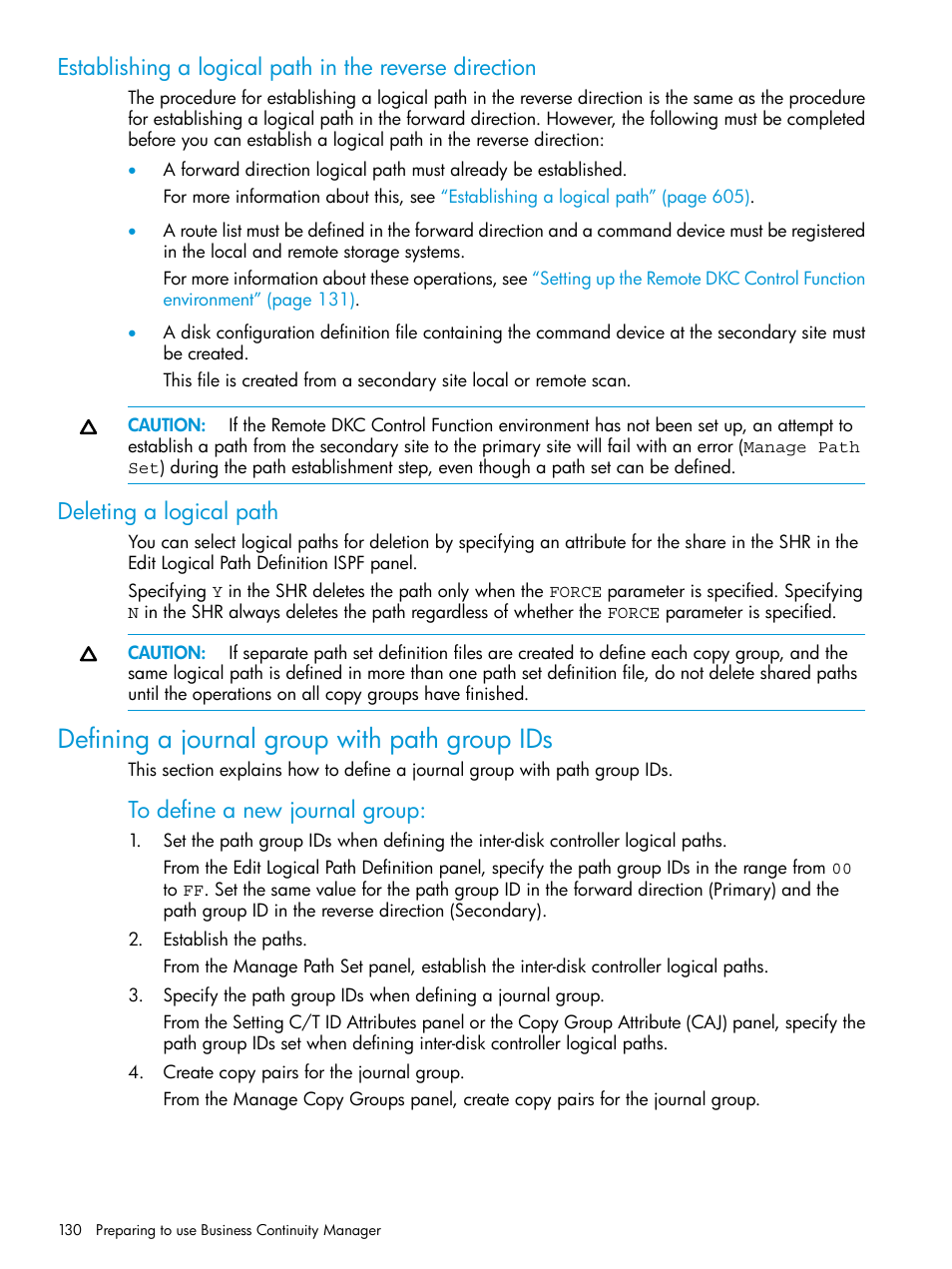 Deleting a logical path, Defining a journal group with path group ids | HP XP Racks User Manual | Page 130 / 764