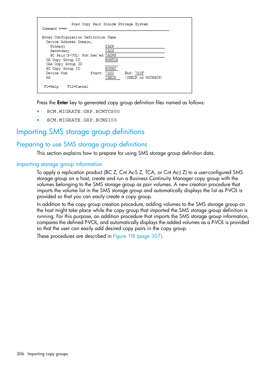 Importing sms storage group definitions, Preparing to use sms storage group definitions, Importing storage group information | HP XP Racks User Manual | Page 306 / 764