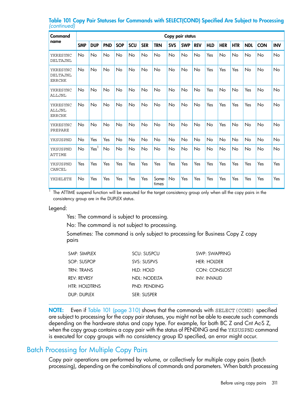 Batch processing for multiple copy pairs | HP XP Racks User Manual | Page 311 / 764