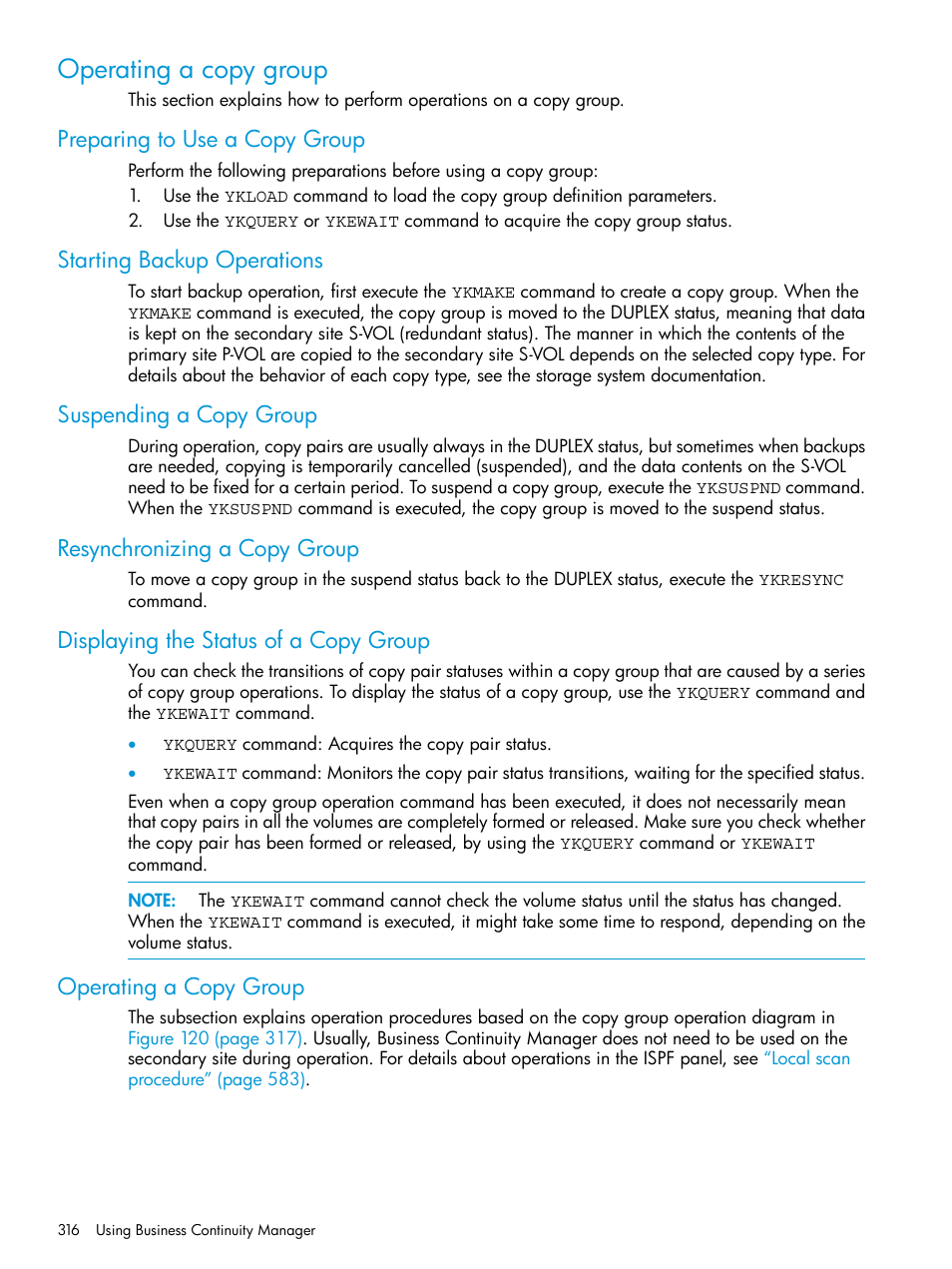 Operating a copy group, Preparing to use a copy group, Starting backup operations | Suspending a copy group, Resynchronizing a copy group, Displaying the status of a copy group | HP XP Racks User Manual | Page 316 / 764