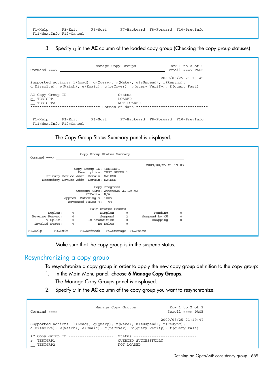 Resynchronizing a copy group | HP XP Racks User Manual | Page 659 / 764