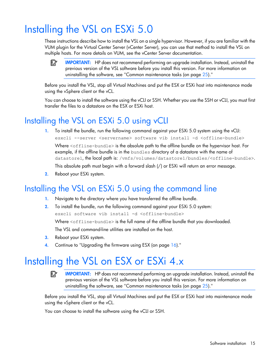 Installing the vsl on esxi 5.0, Installing the vsl on esxi 5.0 using vcli, Installing the vsl on esx or esxi 4.x | HP IO Accelerator for BladeSystem c-Class User Manual | Page 15 / 57