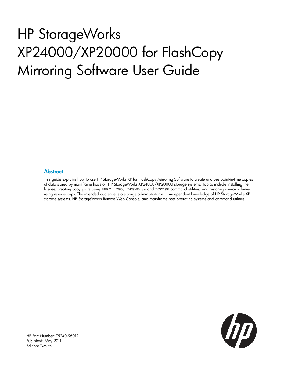 HP StorageWorks XP Remote Web Console Software User Manual | 161 pages